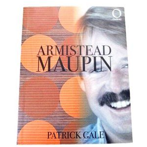 Outlines: ARMISTEAD MAUPIN By Patrick Gale Biographical Trade Softcover, Gay Lit